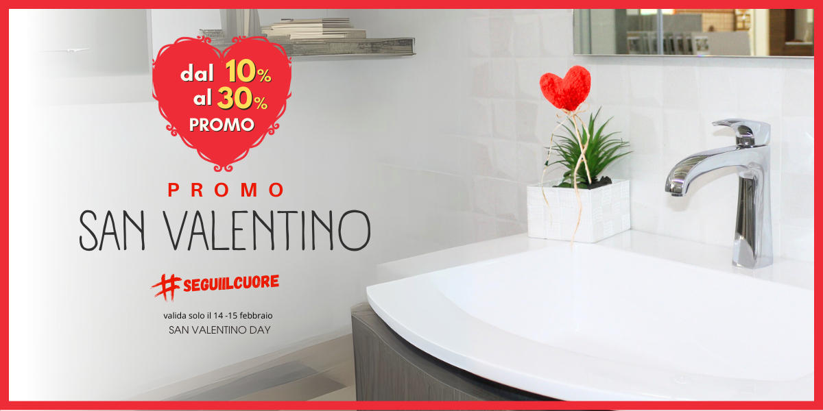 Promo San Valentino da Mercatone il Top della Ceramica